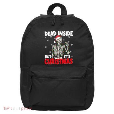 Funny Dead Inside But Its Christmas Skeleton Santa Gift 16 in Basic Backpack