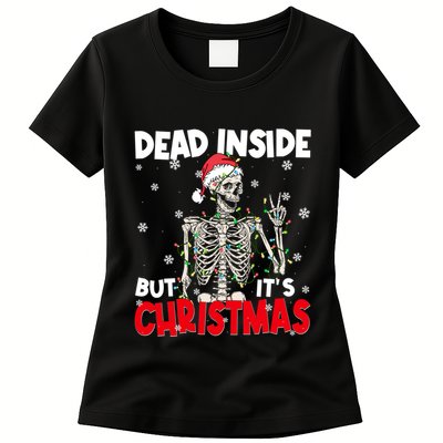 Funny Dead Inside But Its Christmas Skeleton Santa Gift Womens T-Shirt