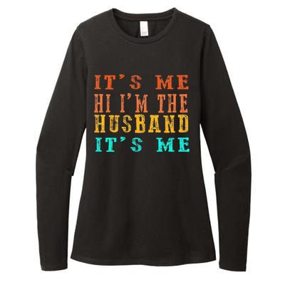 Fathers Day Its Me Hi I'm The Husband Its Me Womens CVC Long Sleeve Shirt