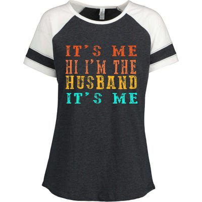 Fathers Day Its Me Hi I'm The Husband Its Me Enza Ladies Jersey Colorblock Tee