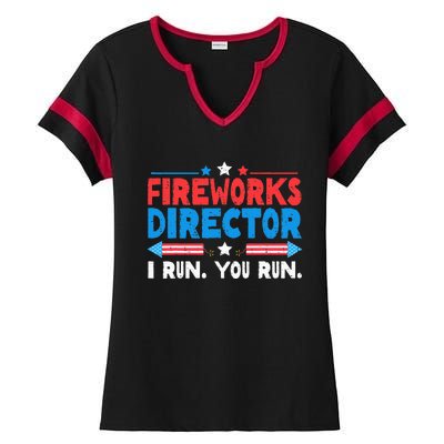 Fireworks Director I Run You Run 4th Of July Ladies Halftime Notch Neck Tee