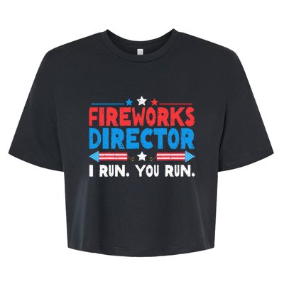 Fireworks Director I Run You Run 4th Of July Bella+Canvas Jersey Crop Tee