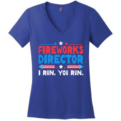 Fireworks Director I Run You Run 4th Of July Women's V-Neck T-Shirt