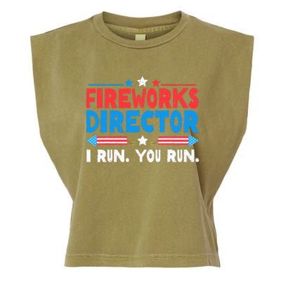 Fireworks Director I Run You Run 4th Of July Garment-Dyed Women's Muscle Tee