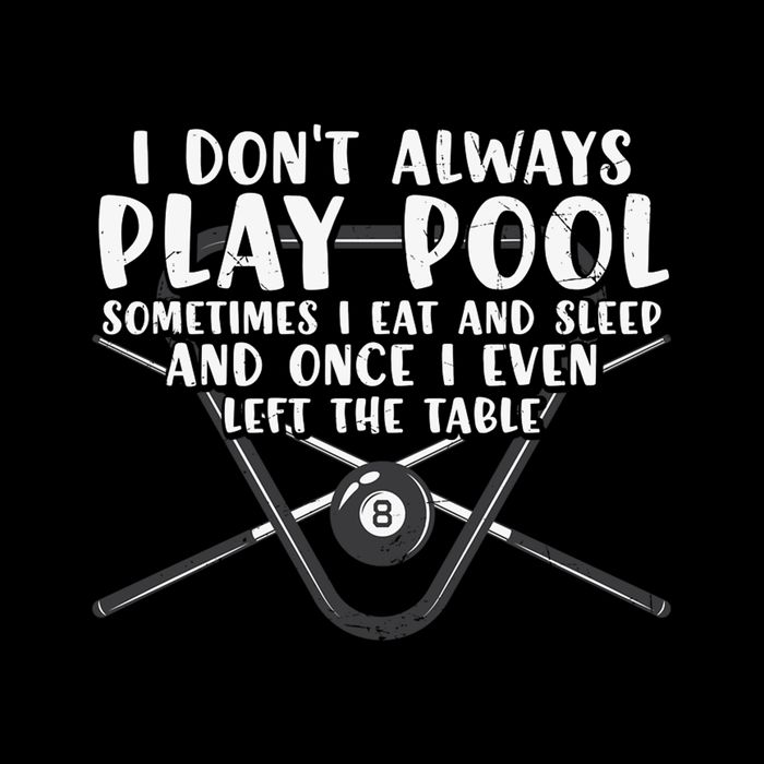 Father's Day I Don't Always Play Pool Billiards Player Gift For Dad Flexfit Unipanel Trucker Cap