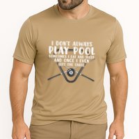 Father's Day I Don't Always Play Pool Billiards Player Gift For Dad Performance Shirt