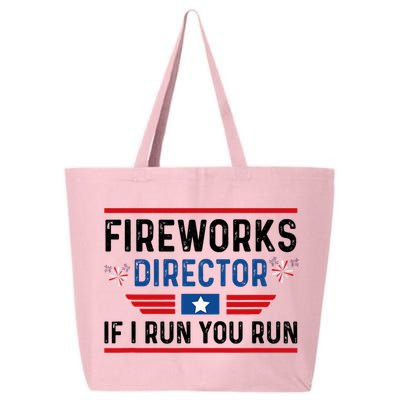 Fireworks Director If I Run You Run 4th Of July 25L Jumbo Tote