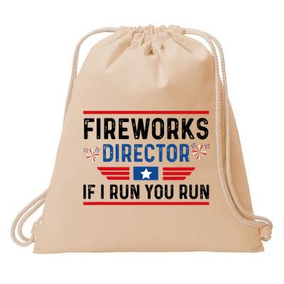 Fireworks Director If I Run You Run 4th Of July Drawstring Bag