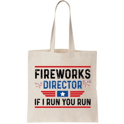 Fireworks Director If I Run You Run 4th Of July Bag