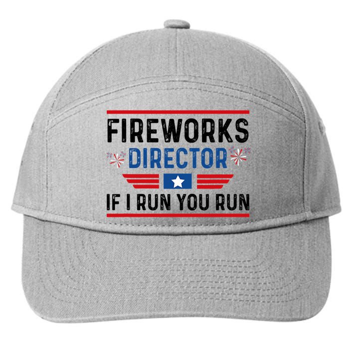 Fireworks Director If I Run You Run 4th Of July 7-Panel Snapback Hat