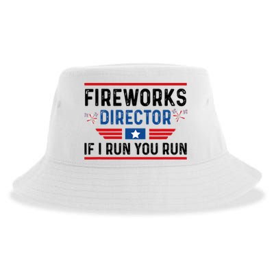 Fireworks Director If I Run You Run 4th Of July Sustainable Bucket Hat