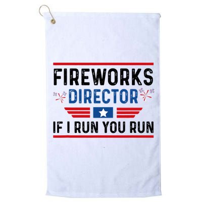 Fireworks Director If I Run You Run 4th Of July Golf Towel