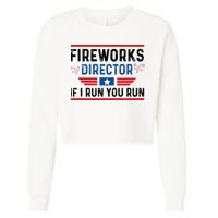 Fireworks Director If I Run You Run 4th Of July Cropped Pullover Crew