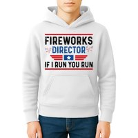 Fireworks Director If I Run You Run 4th Of July Kids Hoodie