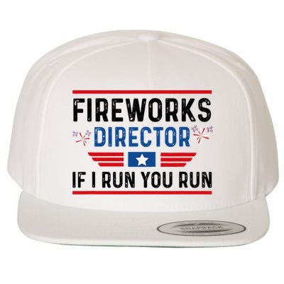Fireworks Director If I Run You Run 4th Of July Wool Snapback Cap