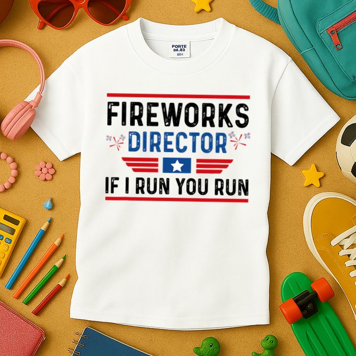 Fireworks Director If I Run You Run 4th Of July Kids T-Shirt