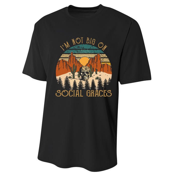 Funny Design IM Not Big On Social Graces Love Country Music Performance Sprint T-Shirt