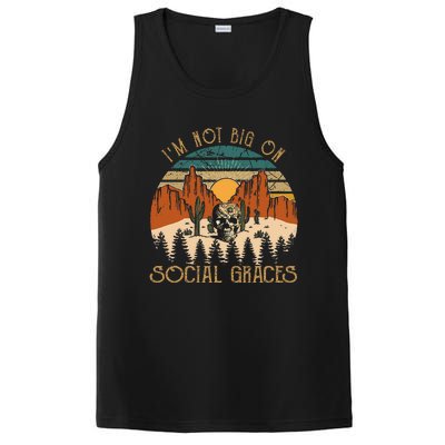 Funny Design IM Not Big On Social Graces Love Country Music PosiCharge Competitor Tank