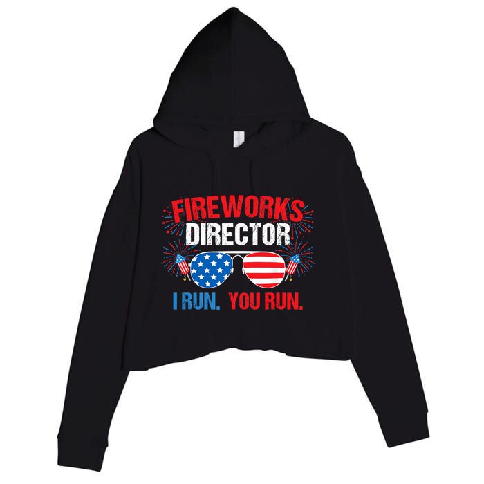 Fireworks Director I run. You run. 4th of July Crop Fleece Hoodie