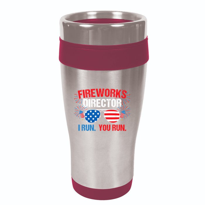 Fireworks Director I run. You run. 4th of July 16oz Travel Tumbler