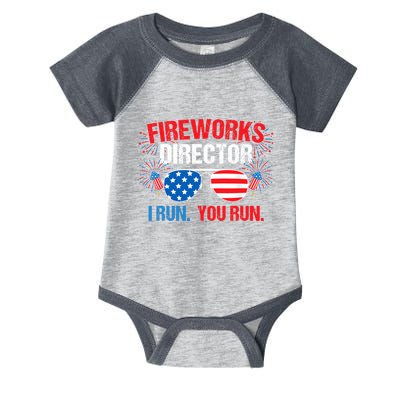 Fireworks Director I run. You run. 4th of July Infant Baby Jersey Bodysuit