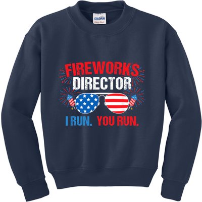 Fireworks Director I run. You run. 4th of July Kids Sweatshirt