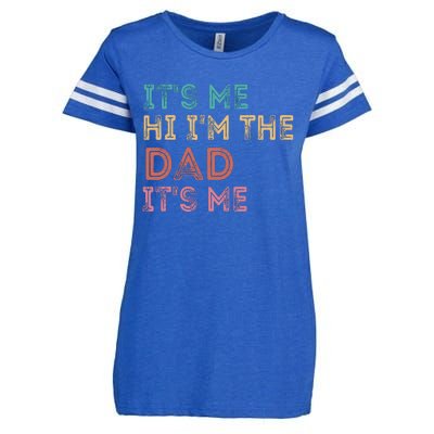 Fathers Day Its Me Hi Im The Dad Its Me Enza Ladies Jersey Football T-Shirt