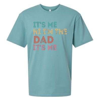 Fathers Day Its Me Hi Im The Dad Its Me Sueded Cloud Jersey T-Shirt