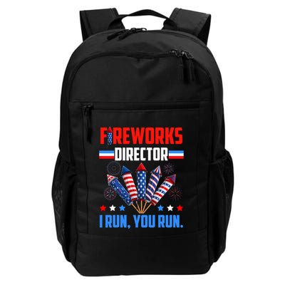 Fireworks Director If I Run You Run 4th Of July Patriotic Daily Commute Backpack