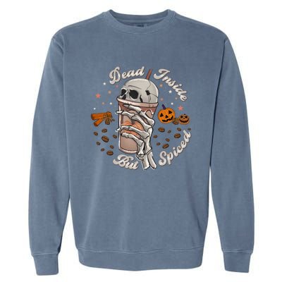 Funny Dead Inside But Spiced Skeletons Cup Spooky Halloween Gift Garment-Dyed Sweatshirt