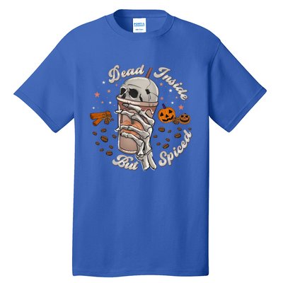 Funny Dead Inside But Spiced Skeletons Cup Spooky Halloween Gift Tall T-Shirt