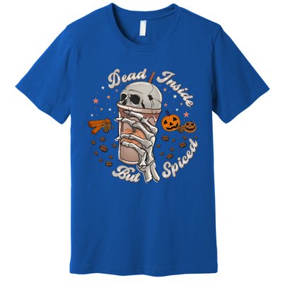 Funny Dead Inside But Spiced Skeletons Cup Spooky Halloween Gift Premium T-Shirt