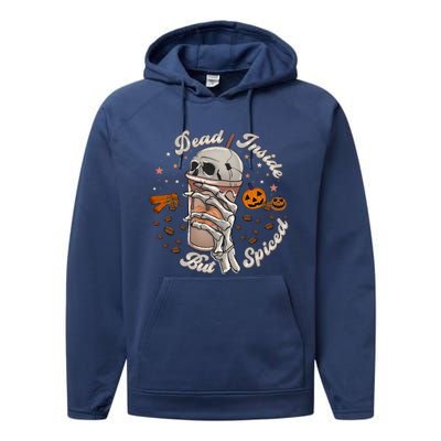 Funny Dead Inside But Spiced Skeletons Cup Spooky Halloween Gift Performance Fleece Hoodie