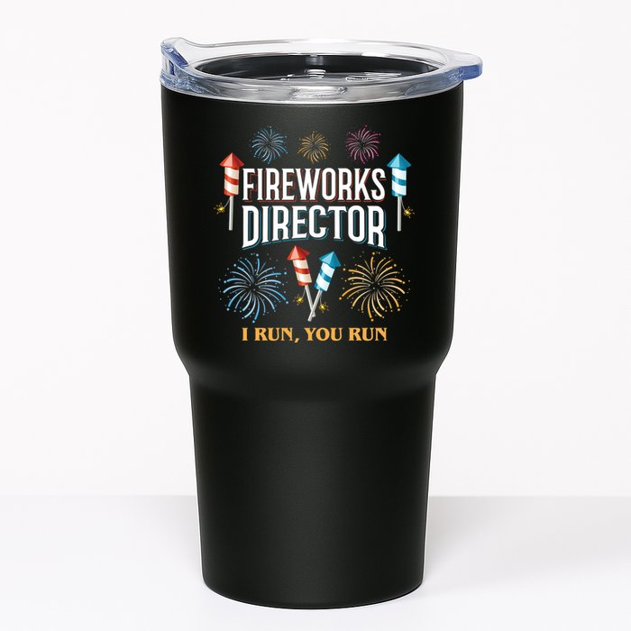 Fireworks Director I Run You Run Funny Tumbler