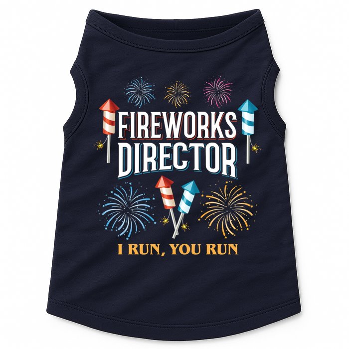 Fireworks Director I Run You Run Funny Doggie Tank