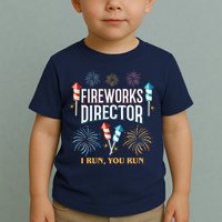 Fireworks Director I Run You Run Funny Toddler T-Shirt