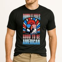 Funny Damn It Feels Good To Be American Eagle 4th Of July Cooling Performance Crew T-Shirt
