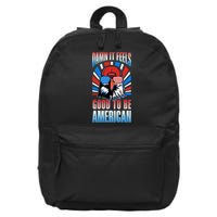 Funny Damn It Feels Good To Be American Eagle 4th Of July 16 in Basic Backpack
