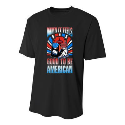 Funny Damn It Feels Good To Be American Eagle 4th Of July Youth Performance Sprint T-Shirt