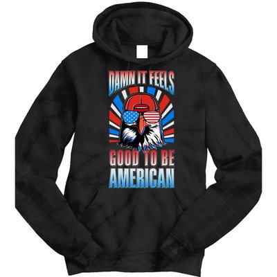 Funny Damn It Feels Good To Be American Eagle 4th Of July Tie Dye Hoodie