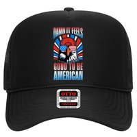 Funny Damn It Feels Good To Be American Eagle 4th Of July Trucker Hat
