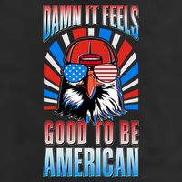 Funny Damn It Feels Good To Be American Eagle 4th Of July Trucker Hat
