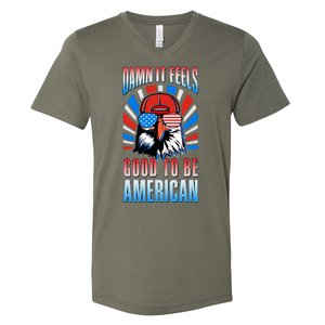 Funny Damn It Feels Good To Be American Eagle 4th Of July V-Neck T-Shirt