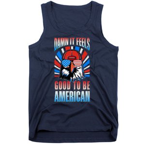 Funny Damn It Feels Good To Be American Eagle 4th Of July Tank Top