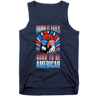 Funny Damn It Feels Good To Be American Eagle 4th Of July Tank Top