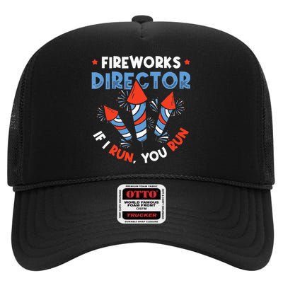 Fireworks Director If I Run You Run Pyrotechnician High Crown Mesh Back Trucker Hat