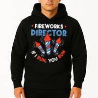Fireworks Director If I Run You Run Pyrotechnician Hoodie