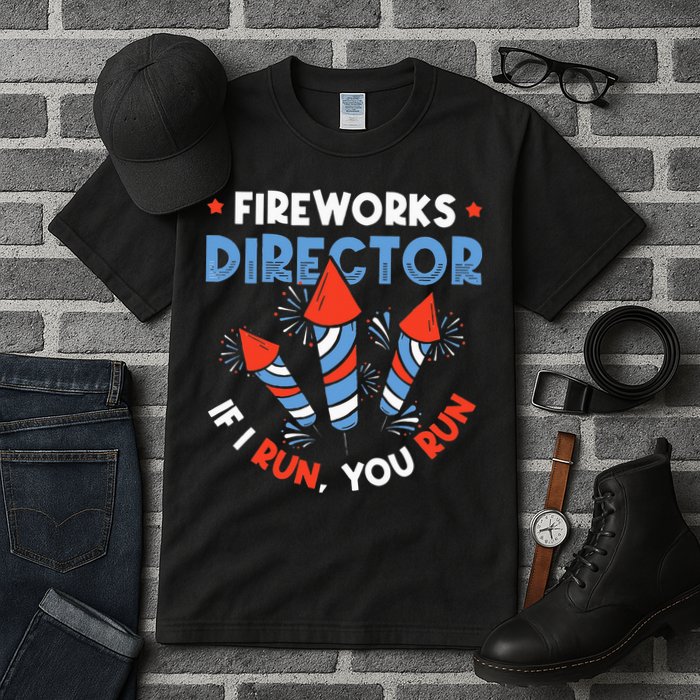 Fireworks Director If I Run You Run Pyrotechnician Tall T-Shirt