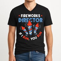 Fireworks Director If I Run You Run Pyrotechnician V-Neck T-Shirt