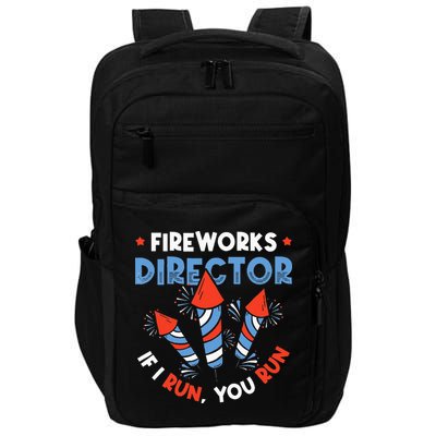 Fireworks Director If I Run You Run Pyrotechnician Impact Tech Backpack